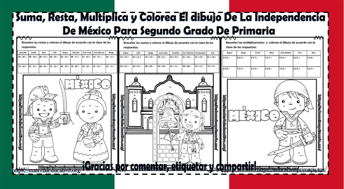 Suma, resta, multiplica y colorea el dibujo de la independencia de México  para segundo grado de primaria | Educación Primaria